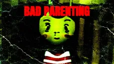 Bad Parenting
