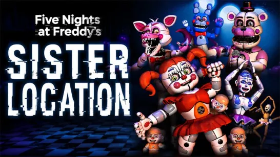 Play FNAF: Sister Location game